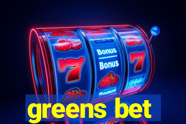 greens bet